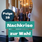 Staffel 2 Folge 18: Nachkrise zur Sinnwahl