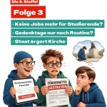 Staffel 2 Folge 3: Erinnerungskultur, Einsparungen bei Studierenden, Staat ärgert Kirche