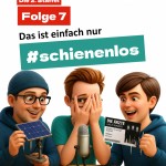 Staffel 2 Folge 7: Einfach nur #schienenlos